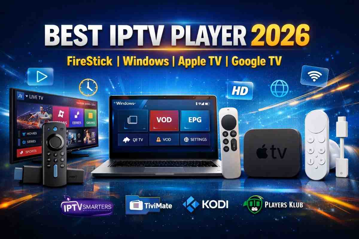 Best IPTV Player