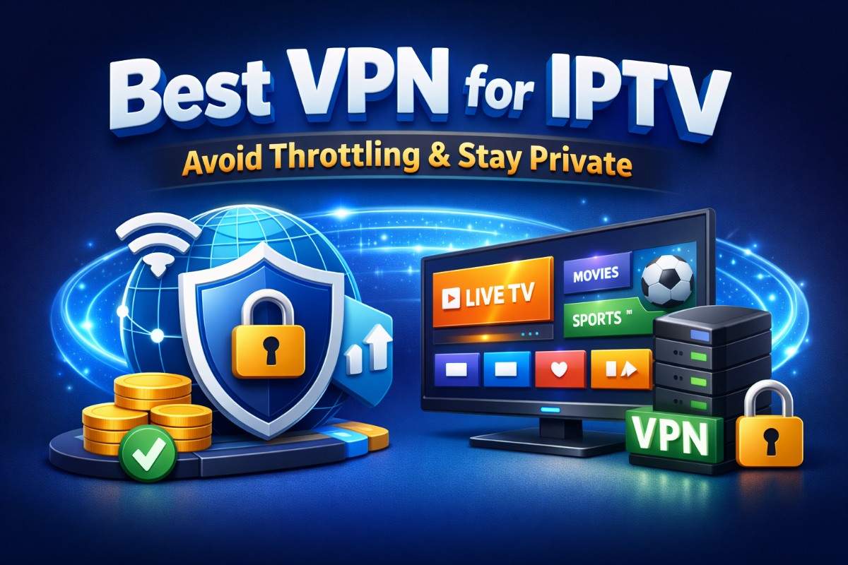 best vpn for iptv