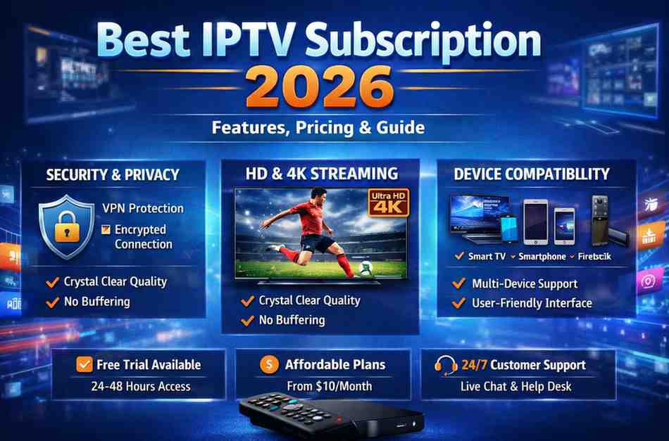 Best IPTV Subscription 2026