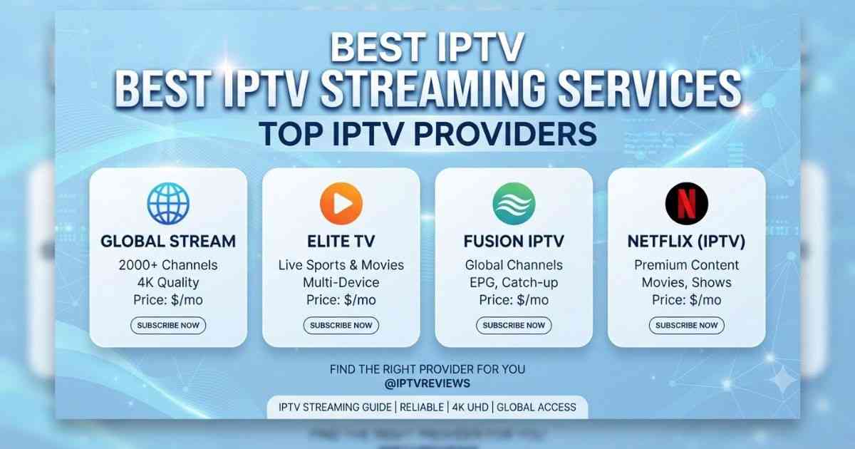 IPTV Streaming Services