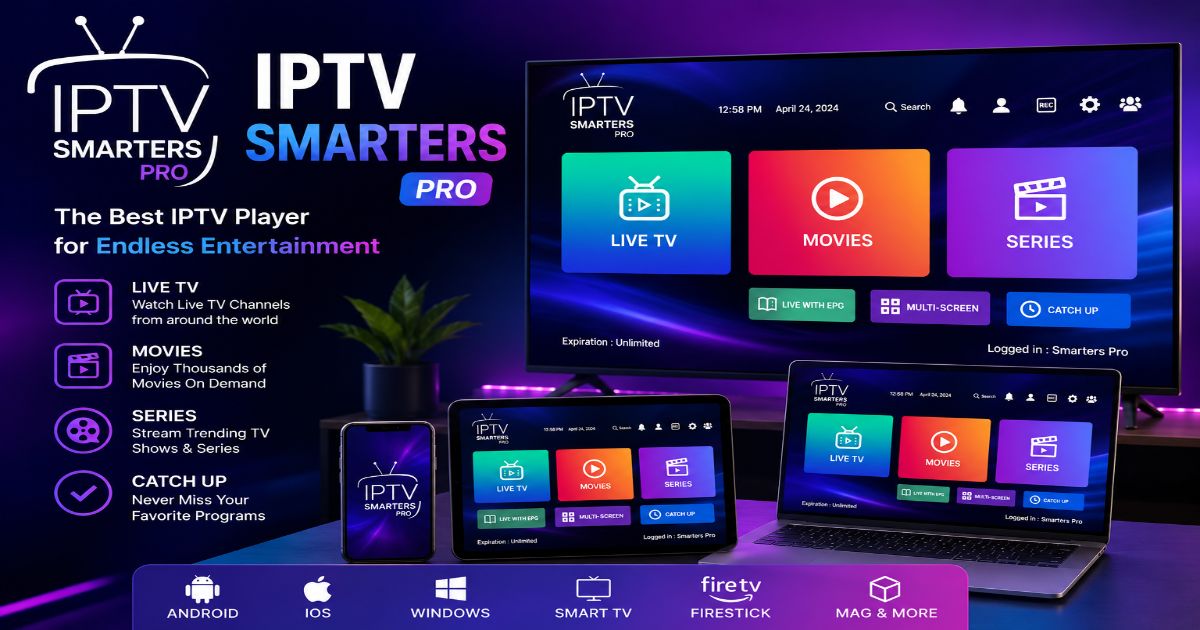 IPTV Smarters Pro Max